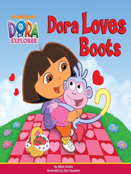 Title details for Dora Loves Boots by Alison Inches - Available